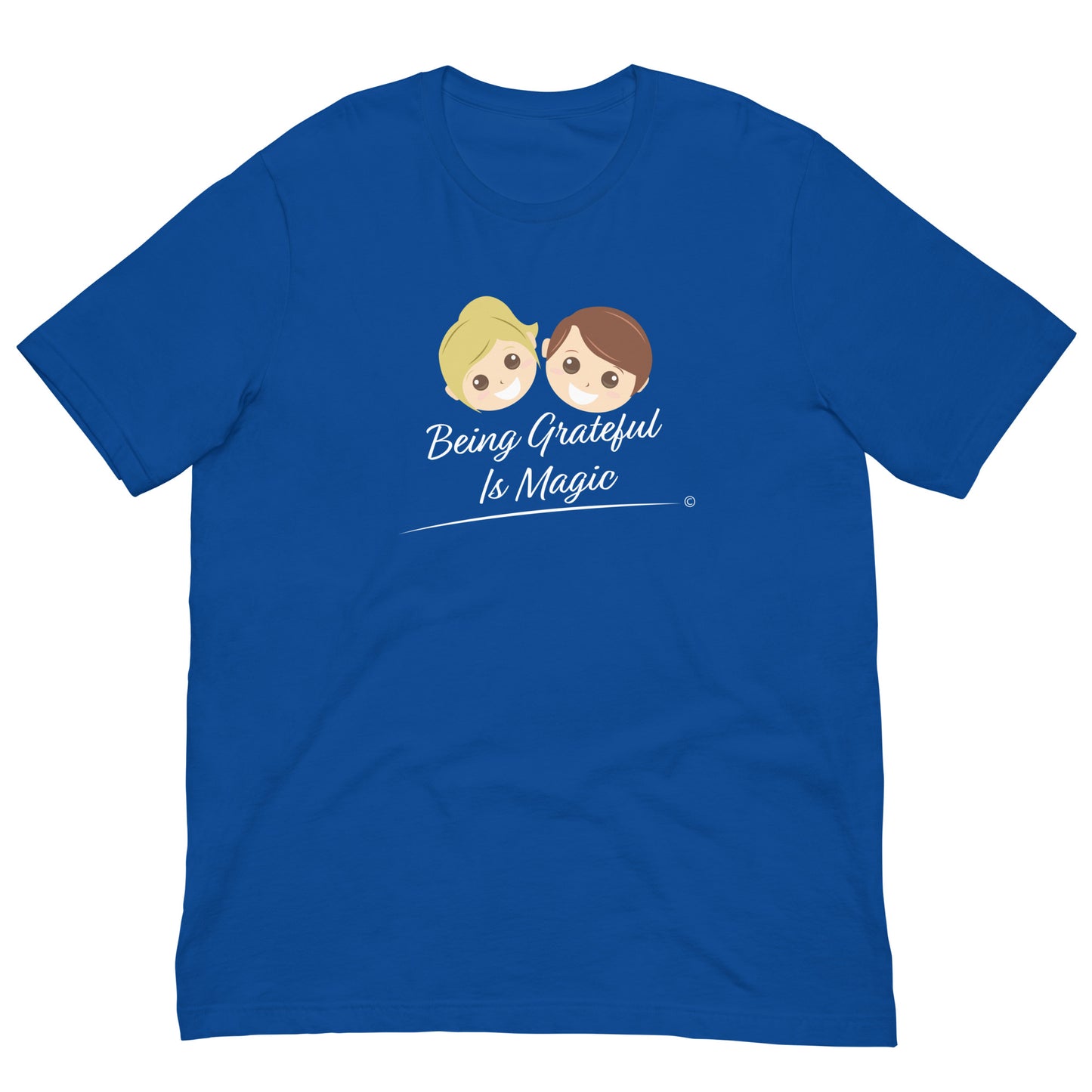 Being Grateful Is Magic Unisex T-Shirt - Royal Blue Unisex Shirt
