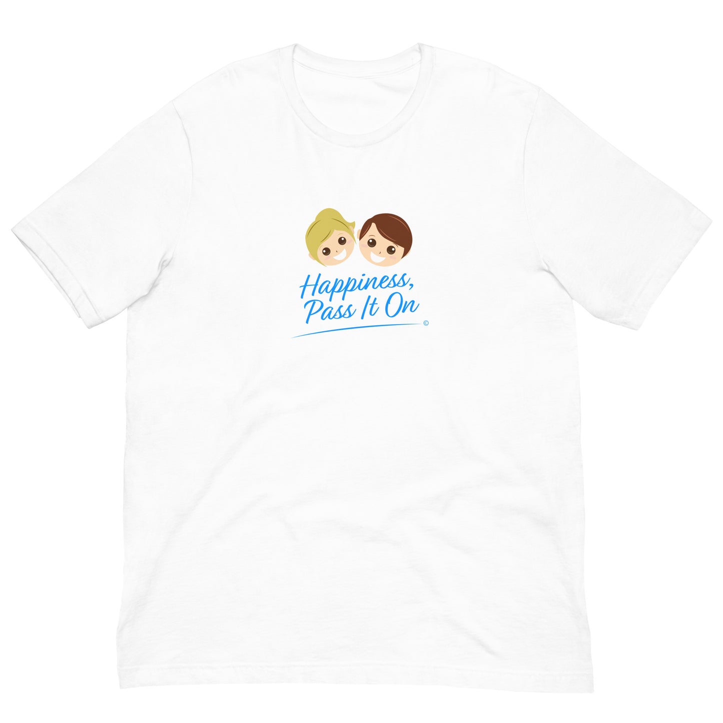 Happiness, Pass It On Unisex T-Shirts