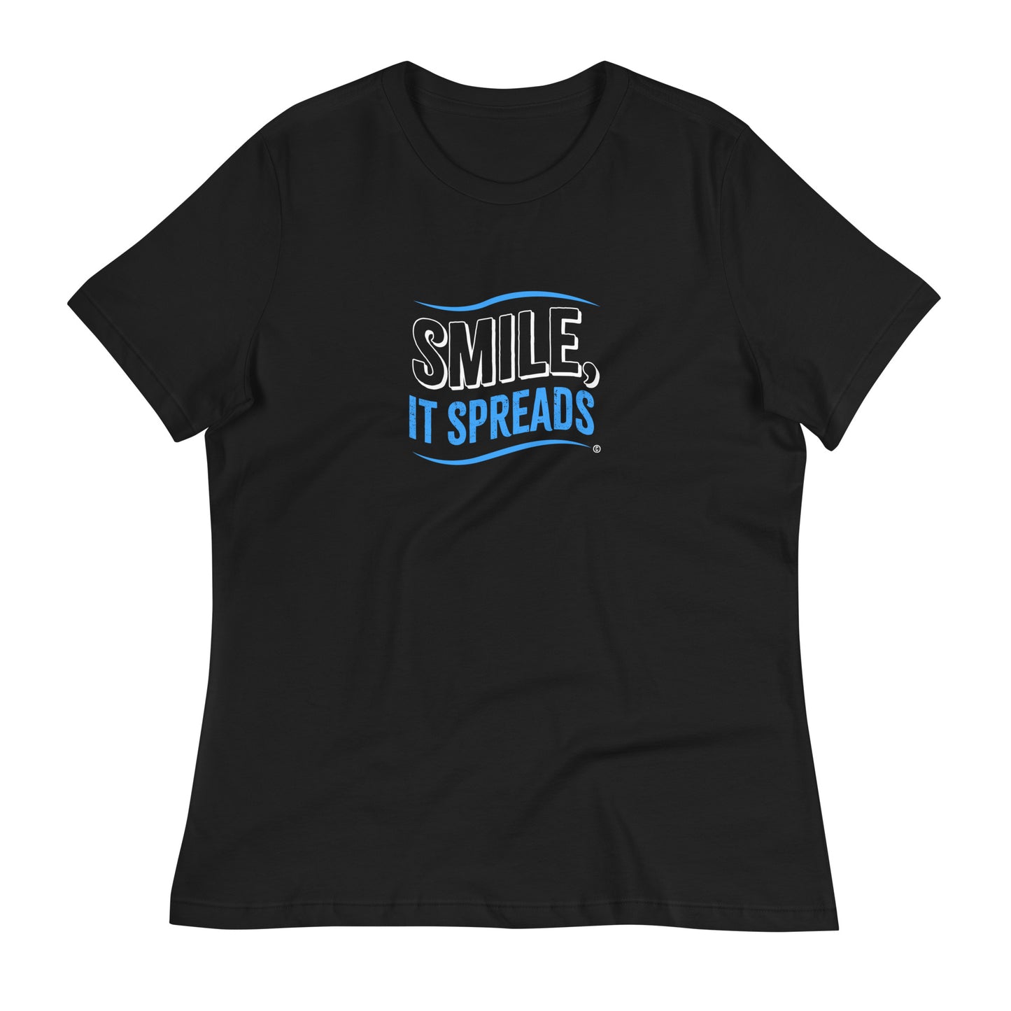 Smile, It Spreads Women's Tees