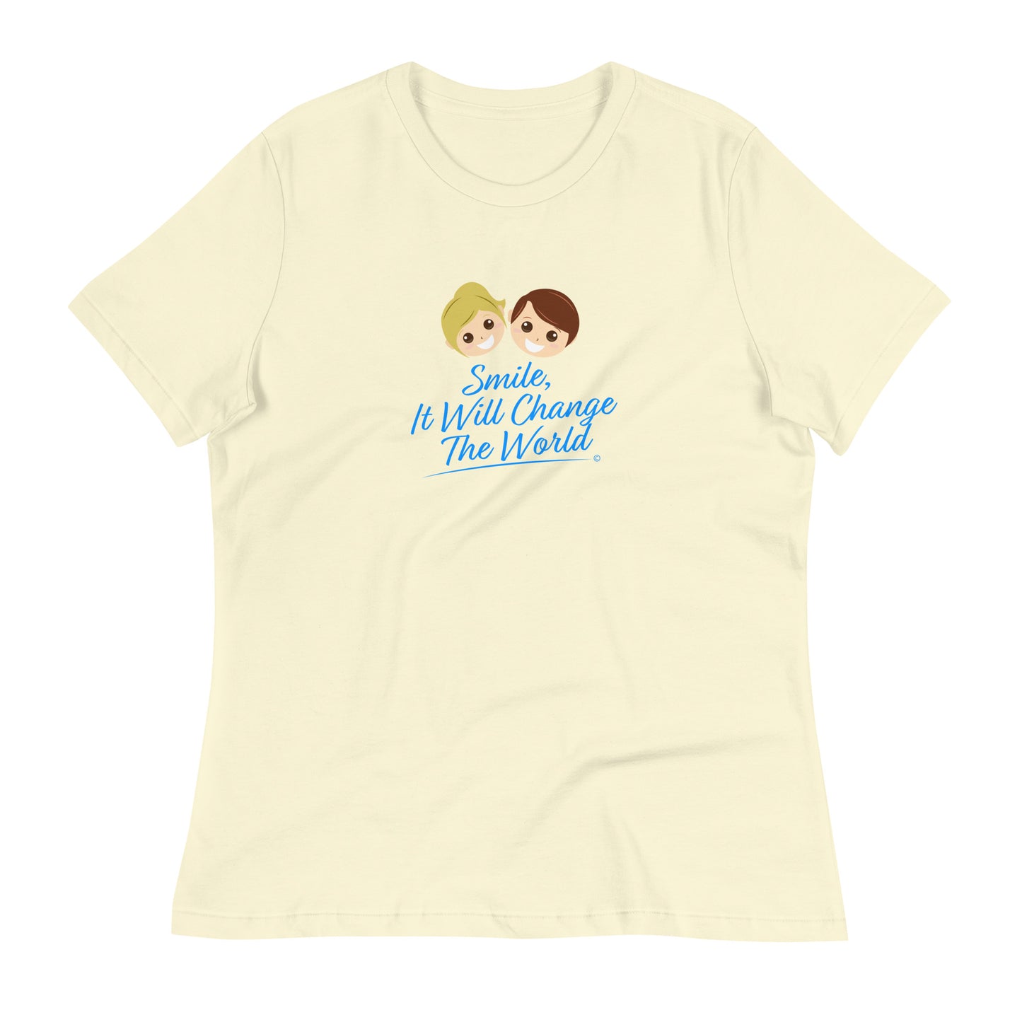Smile, It Will Change The World Women's Tees