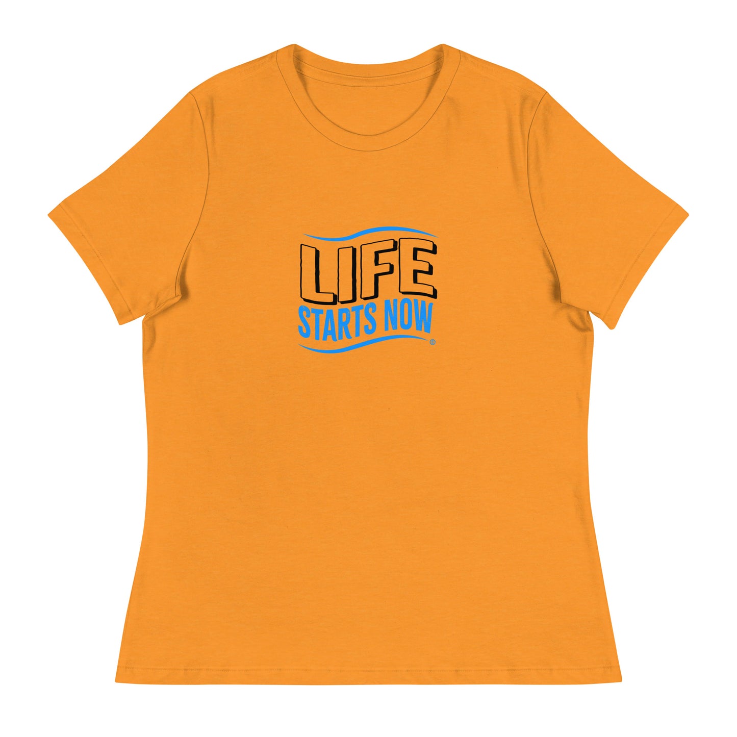 Life Starts Now Women's Tees