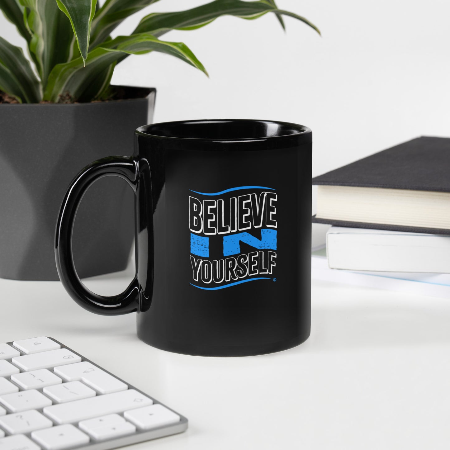 Believe in Yourself Black Glossy Mugs