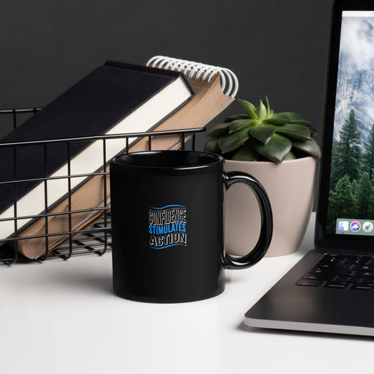 Confidence Stimulates Action Black Glossy Mugs