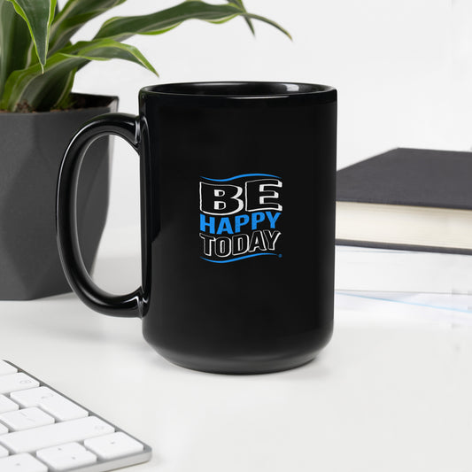Be Happy Today Black Glossy Mugs