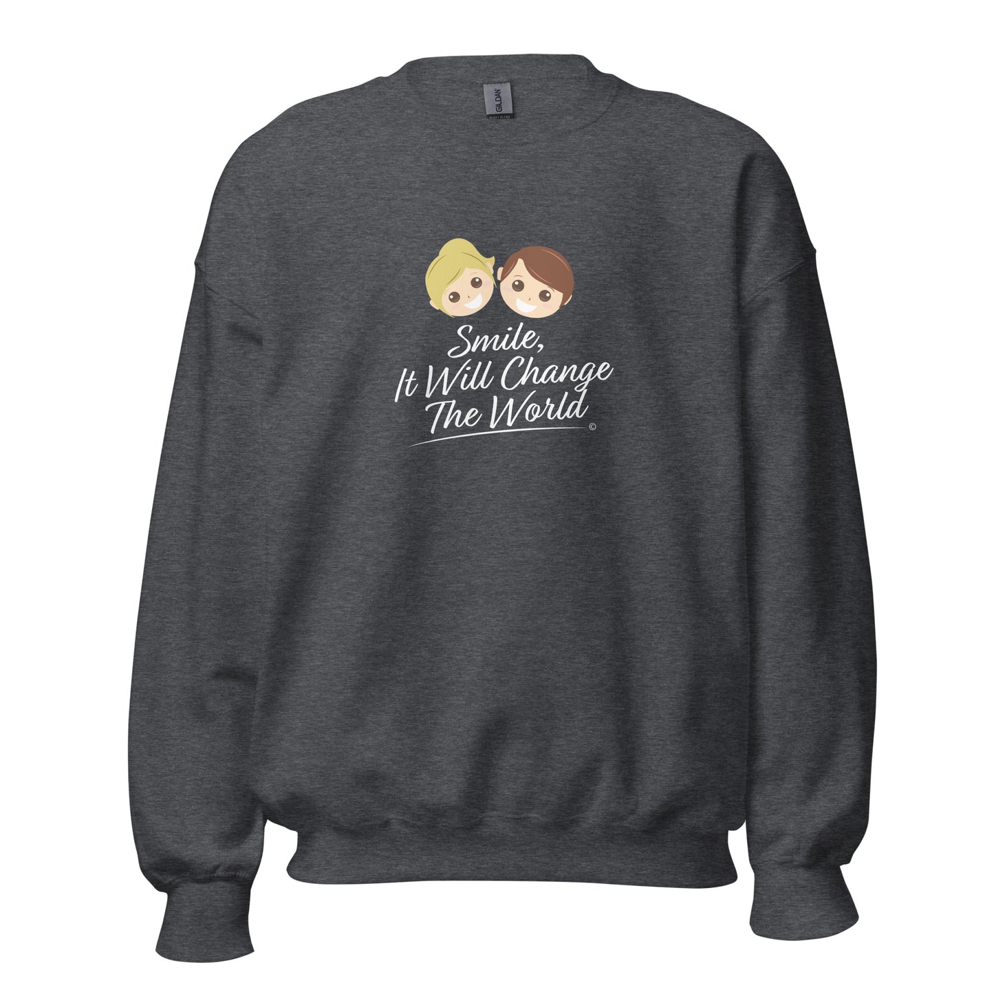 Smile, It Will Change The World Unisex Sweatshirts
