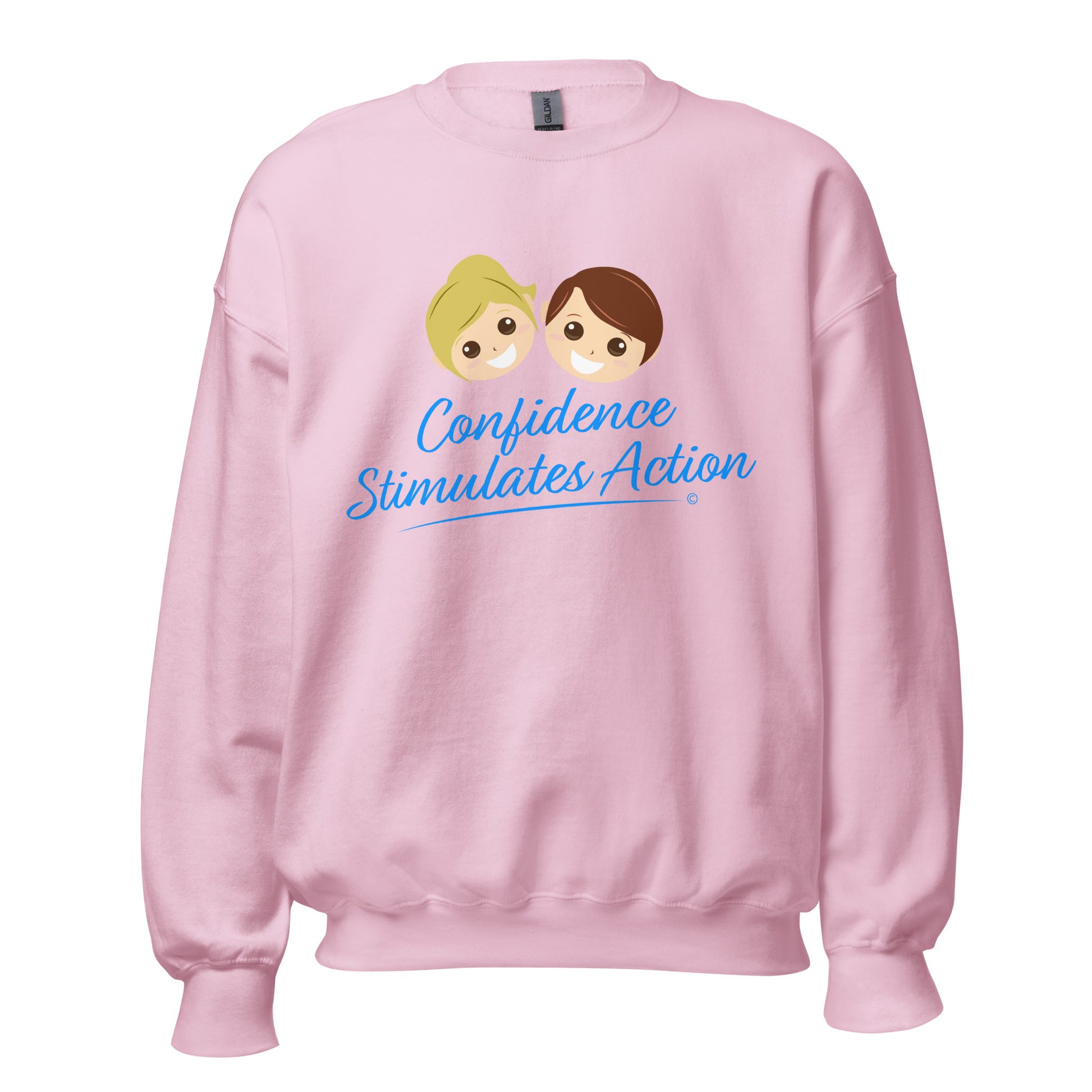 Confidence Stimulates Action Unisex Sweatshirt -Pink