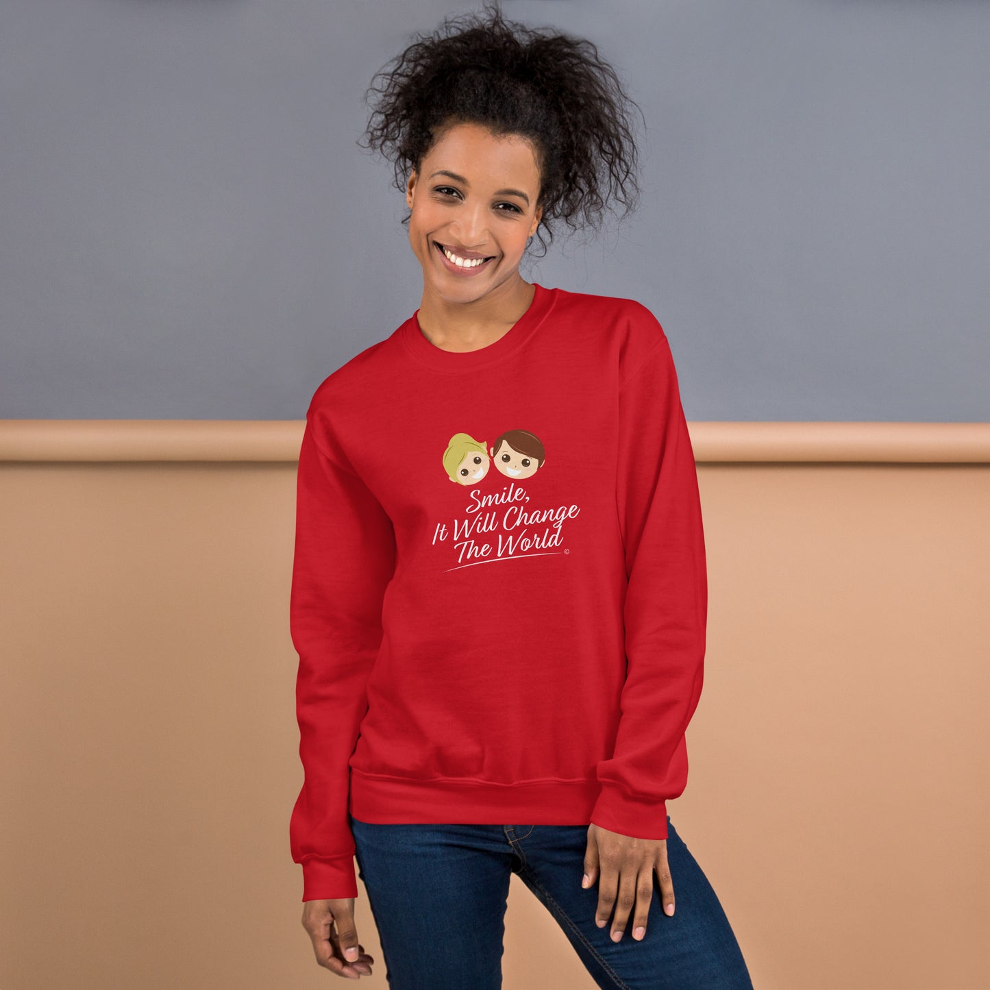 Smile, It Will Change The World Unisex Sweatshirts