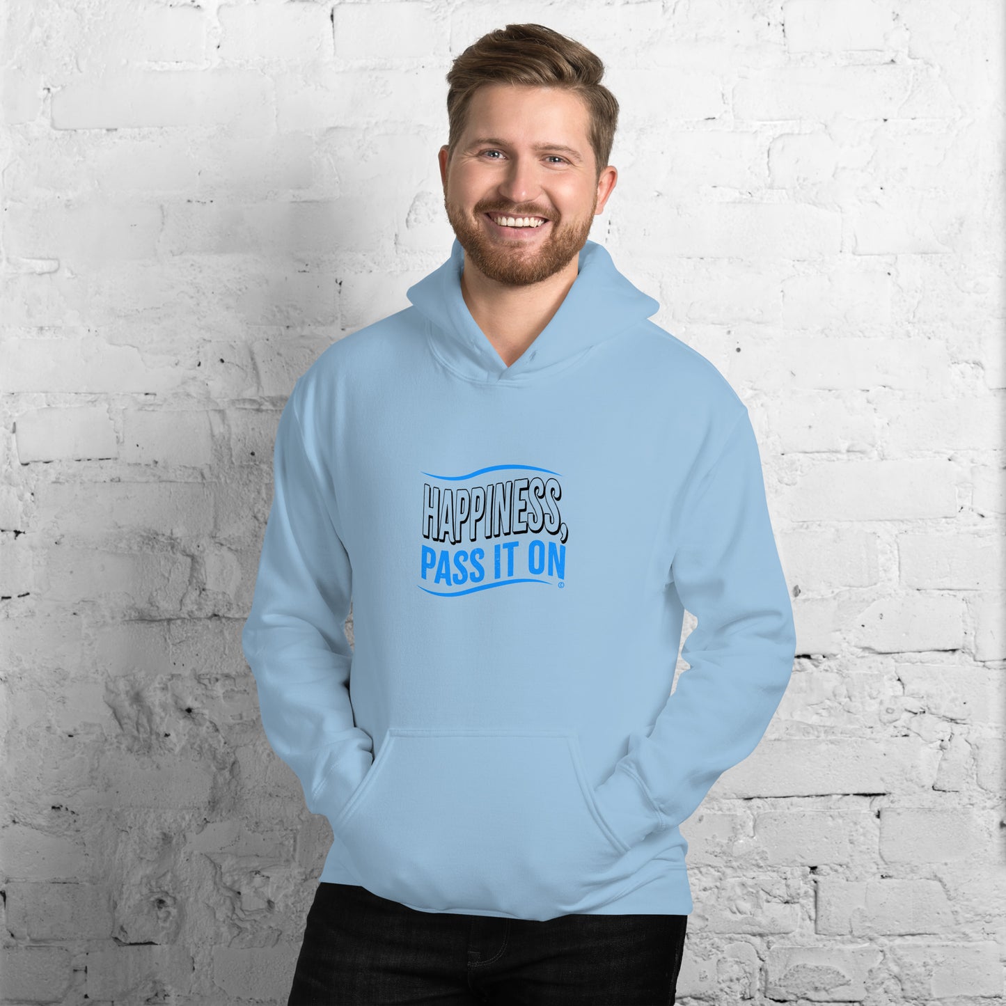 Happiness, Pass It On Unisex Hoodies