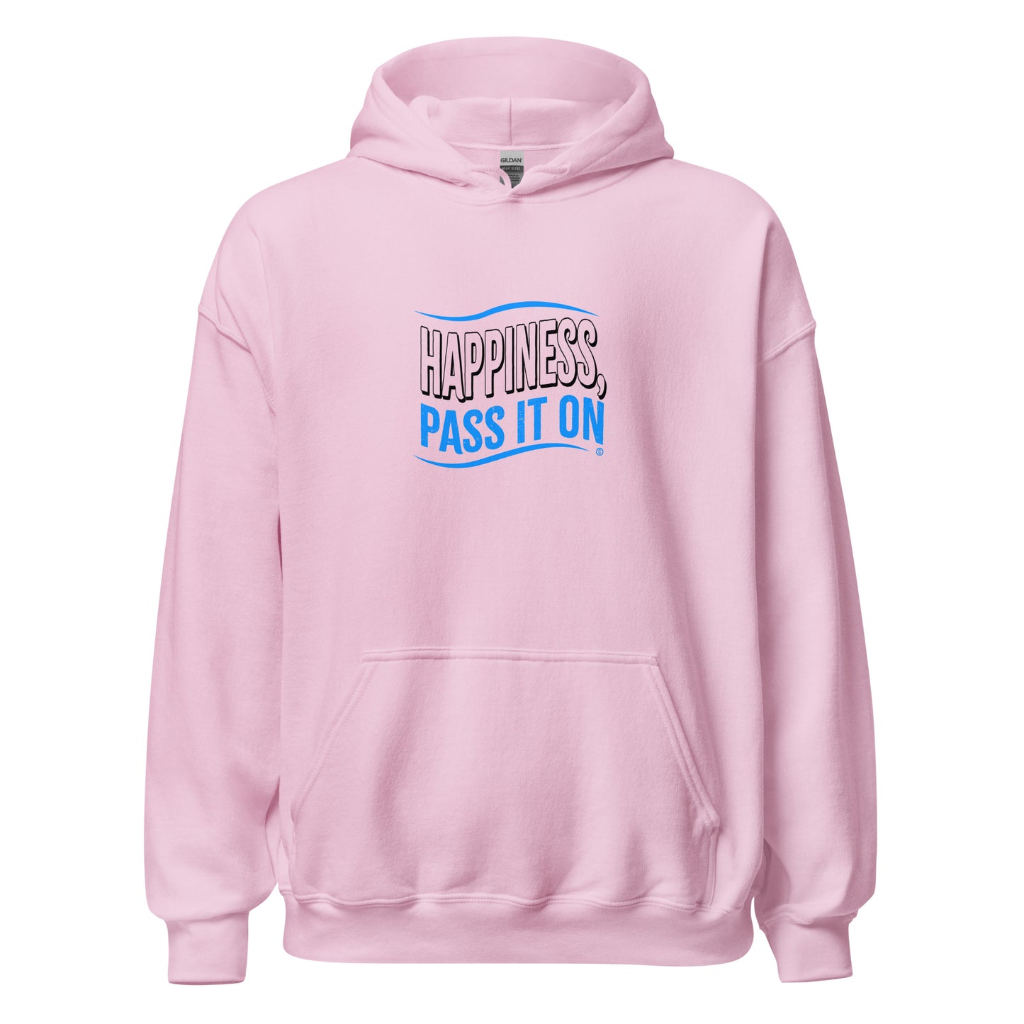 Happiness, Pass It On Unisex Hoodies
