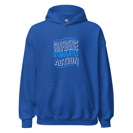 Confidence Stimulates Action Unisex Hoodies