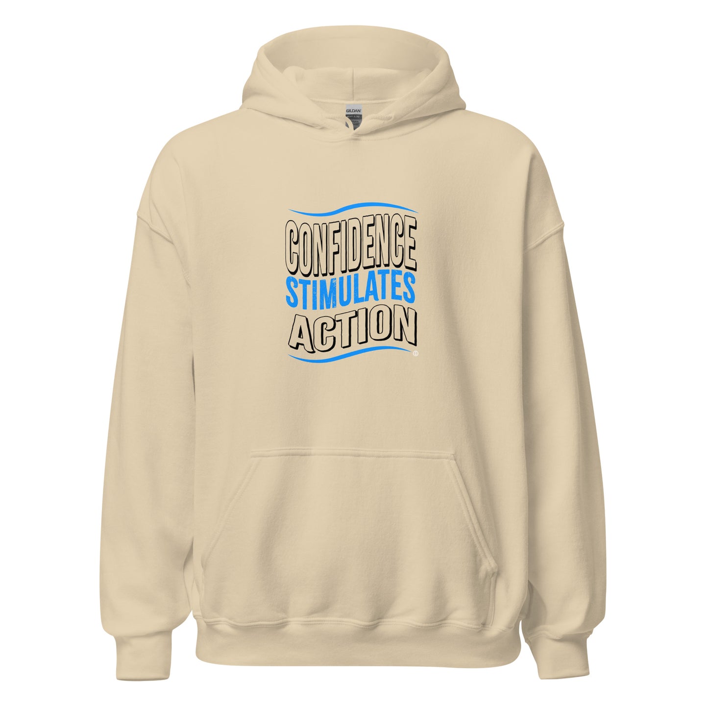 Confidence Stimulates Action Unisex Hoodies