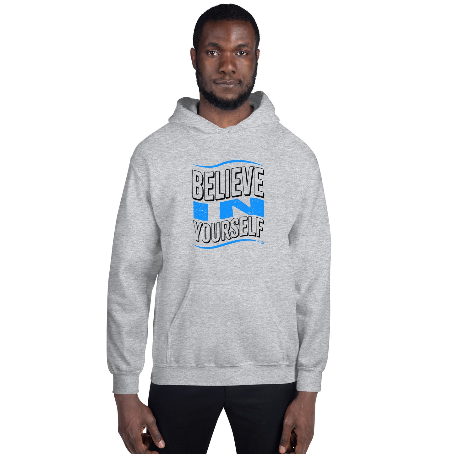 Believe in Yourself Unisex Hoodies