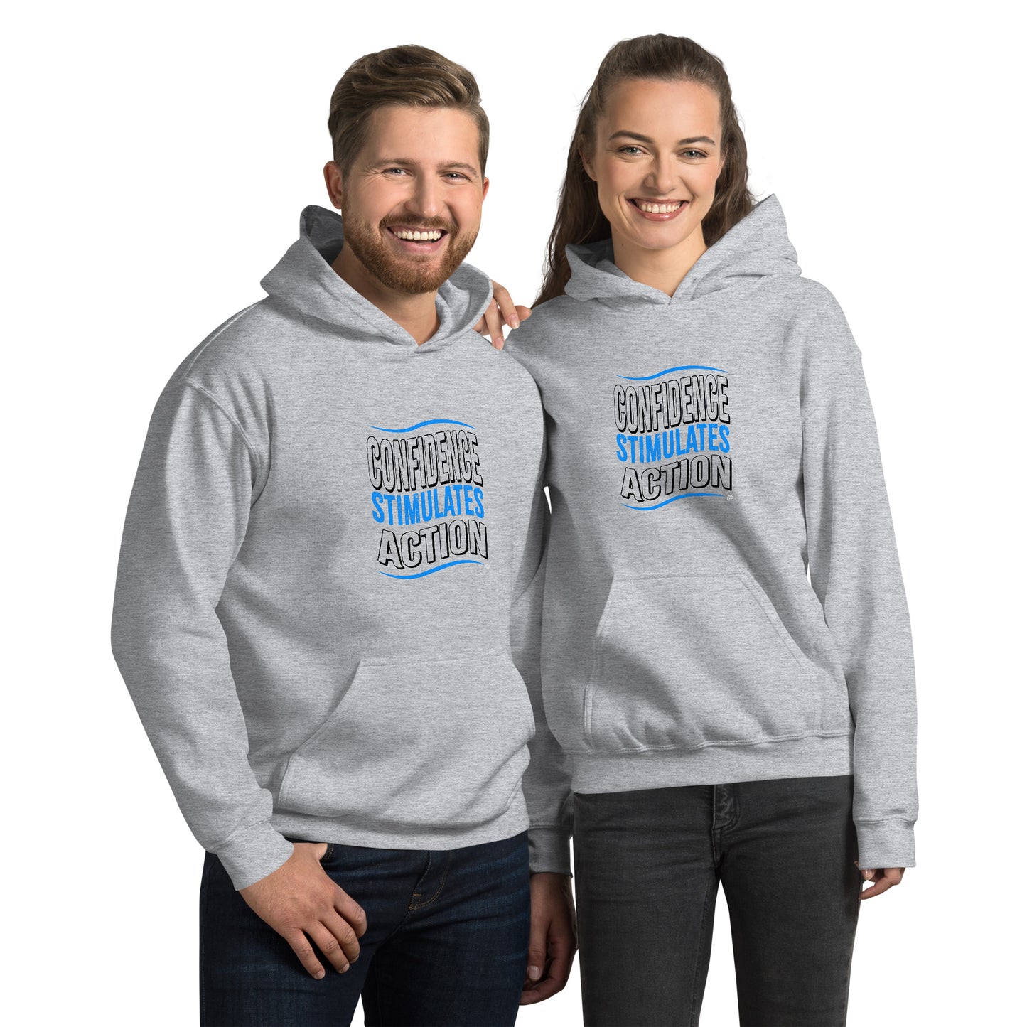 Confidence Stimulates Action Unisex Hoodies