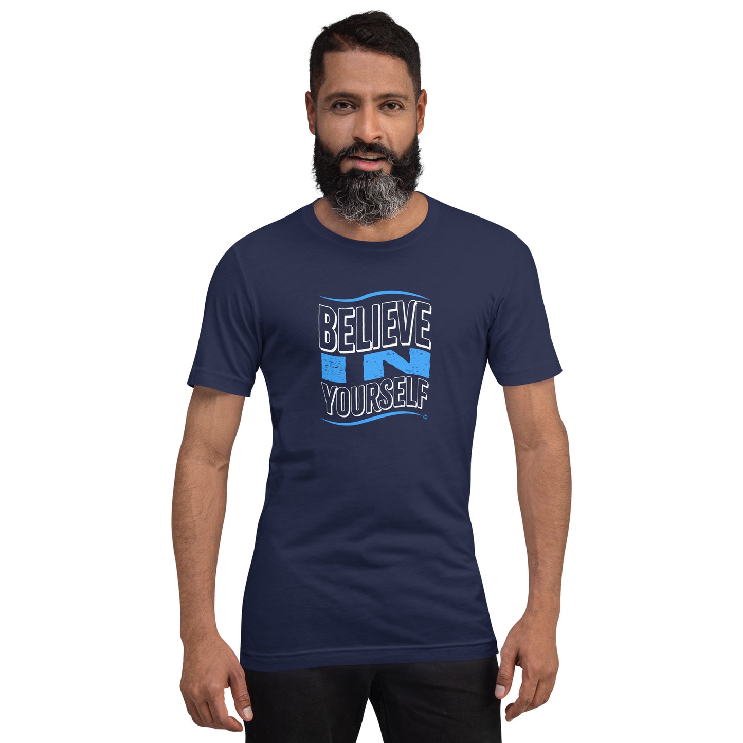 Believe in Yourself Unisex T-Shirts