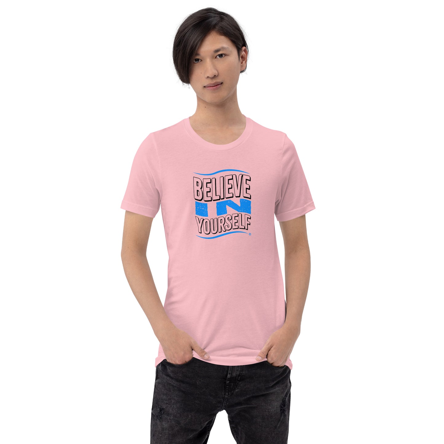 Believe in Yourself Unisex T-Shirts