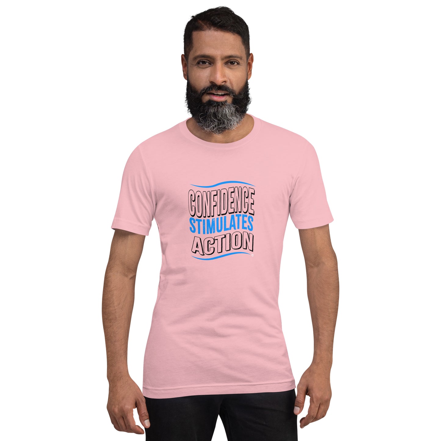 Confidence Stimulates Action Unisex T-Shirts