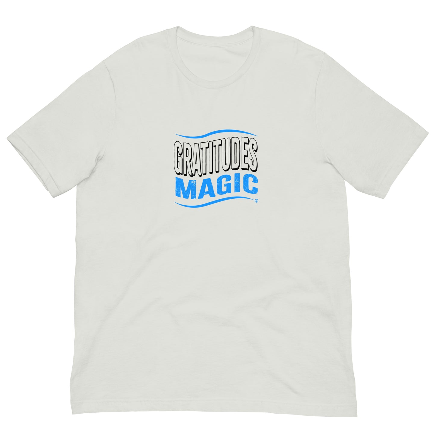 Gratitudes Magic Unisex T-Shirts