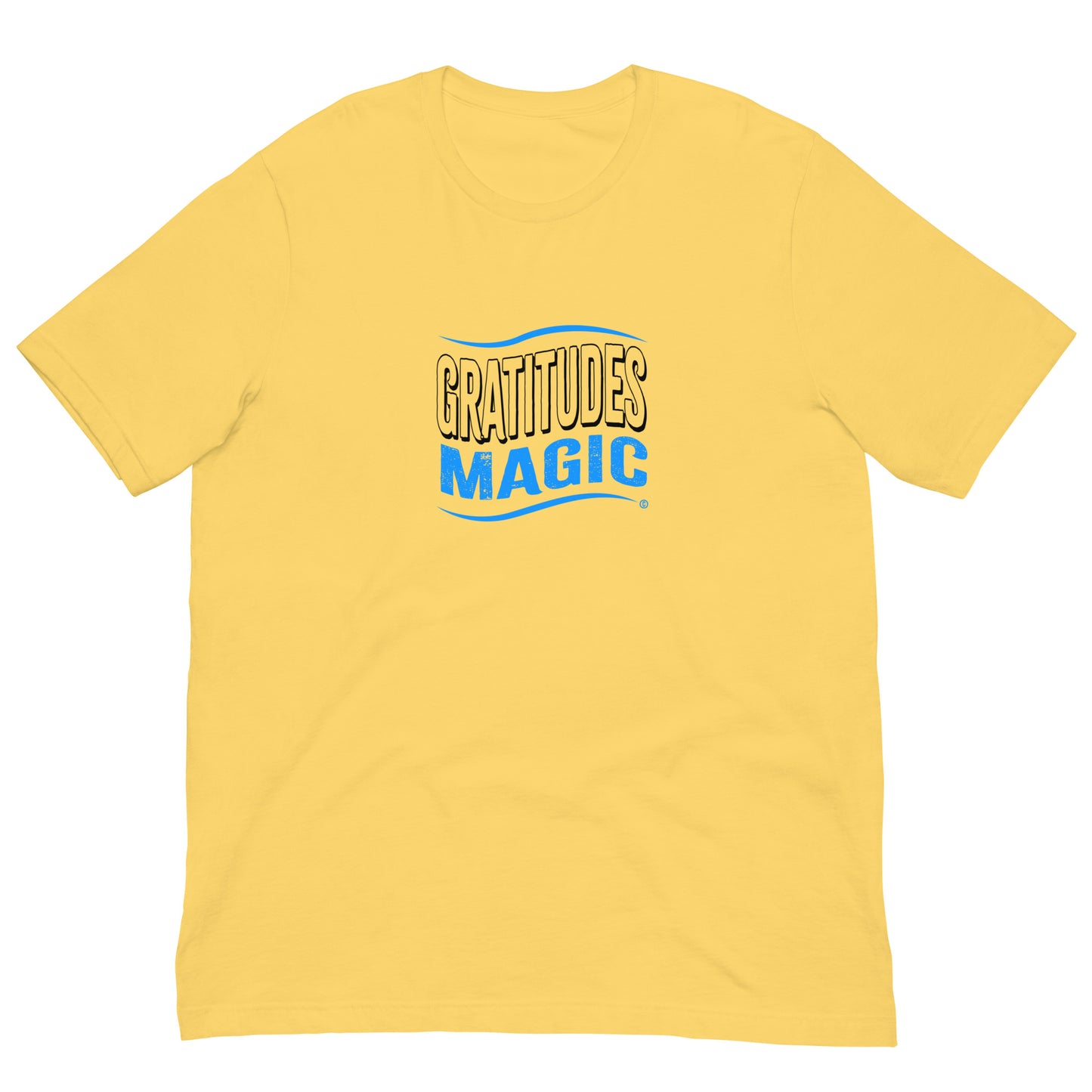 Gratitudes Magic Unisex T-Shirts
