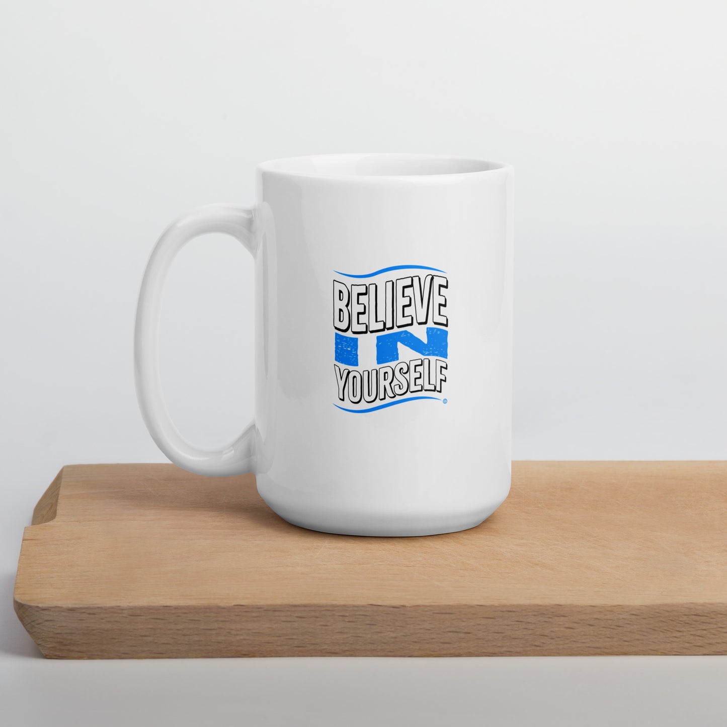 Believe in Yourself White Glossy Mugs