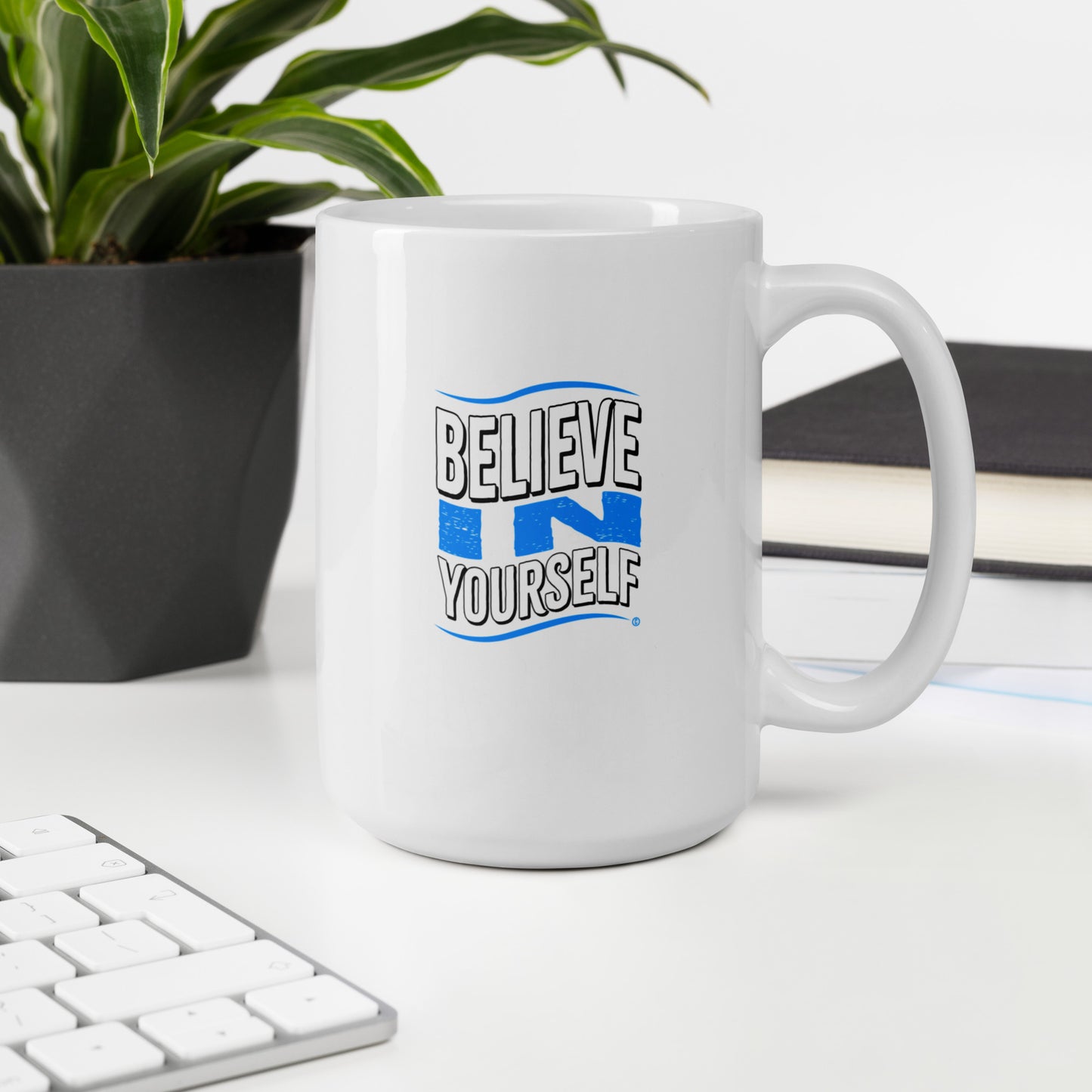 Believe in Yourself White Glossy Mugs
