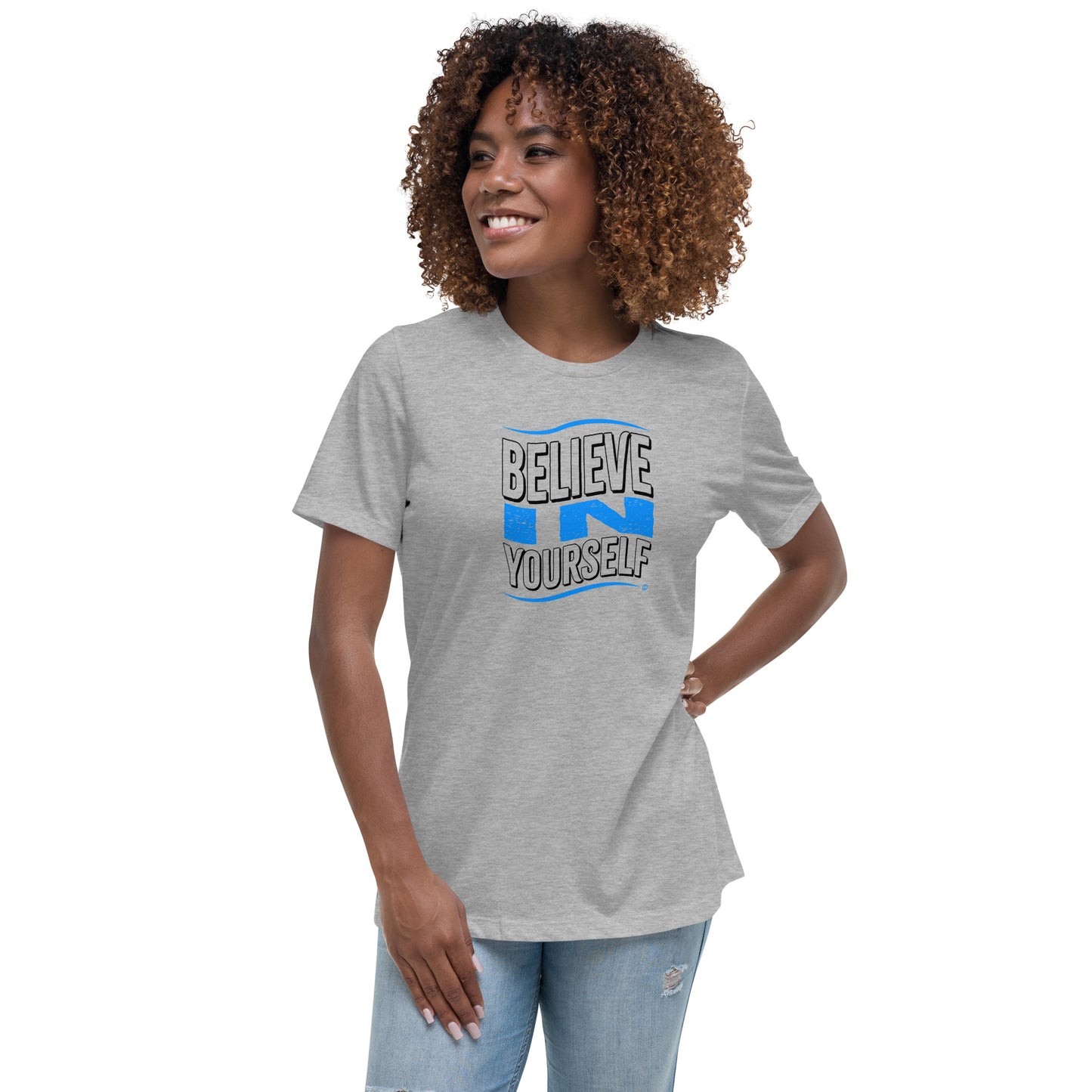 Believe in Yourself Women's Tees