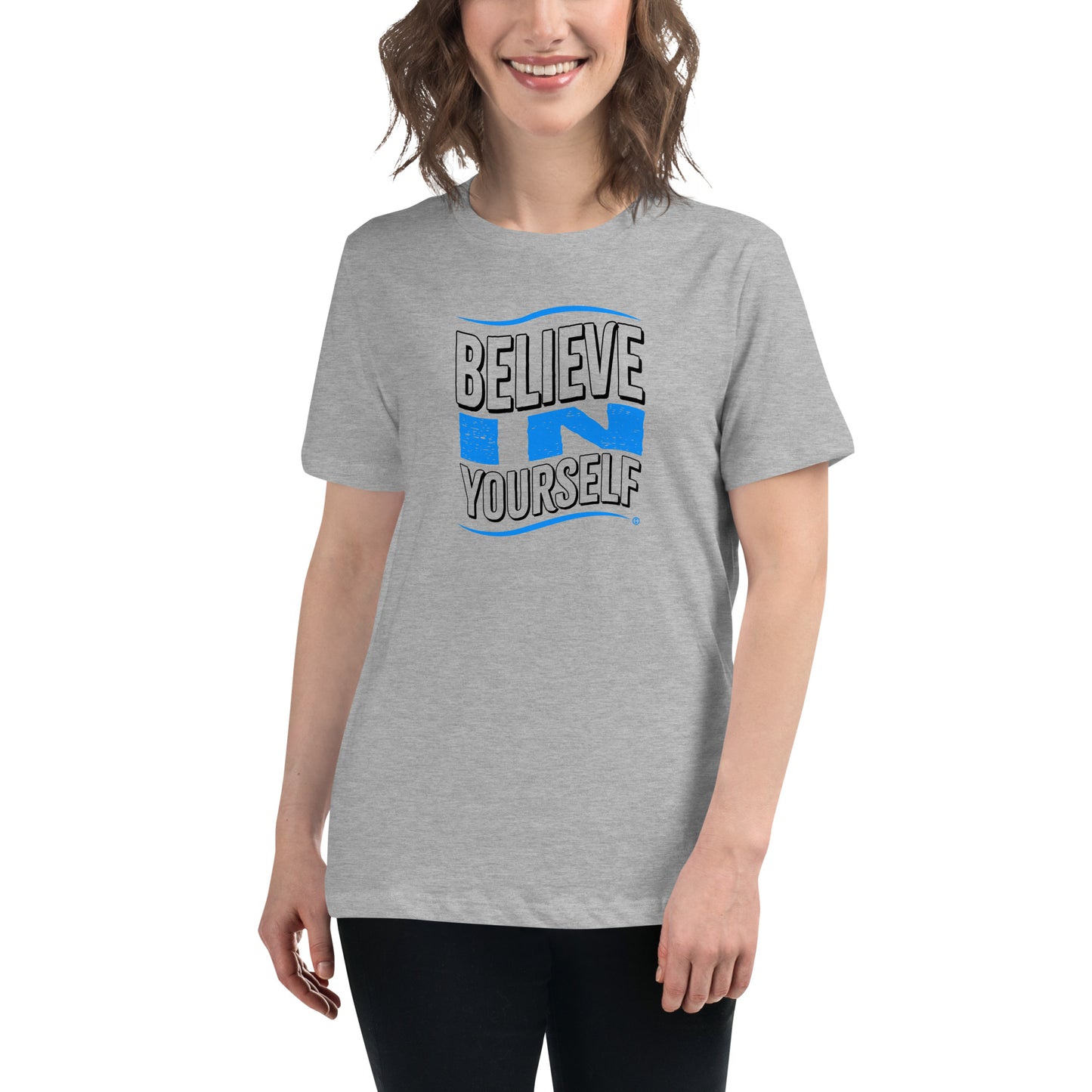 Believe in Yourself Women's Tees