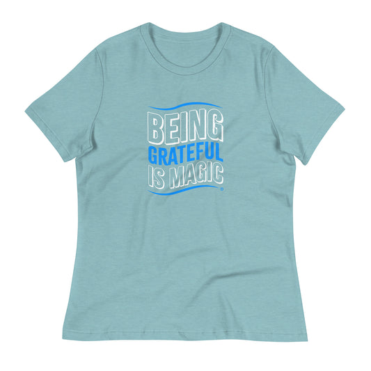 Being Grateful is Magic Women's Tees