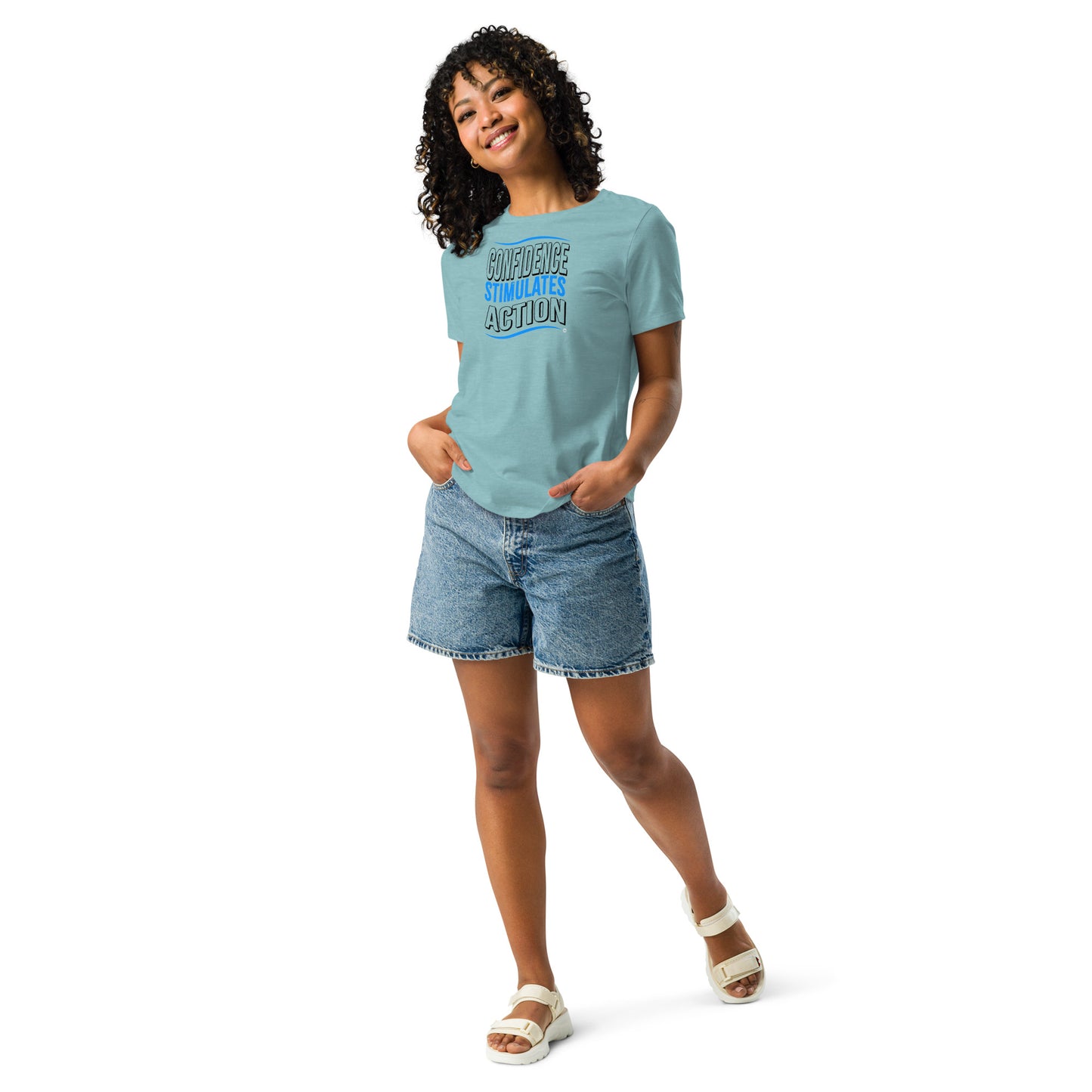 Confidence Stimulates Action Women's Tees