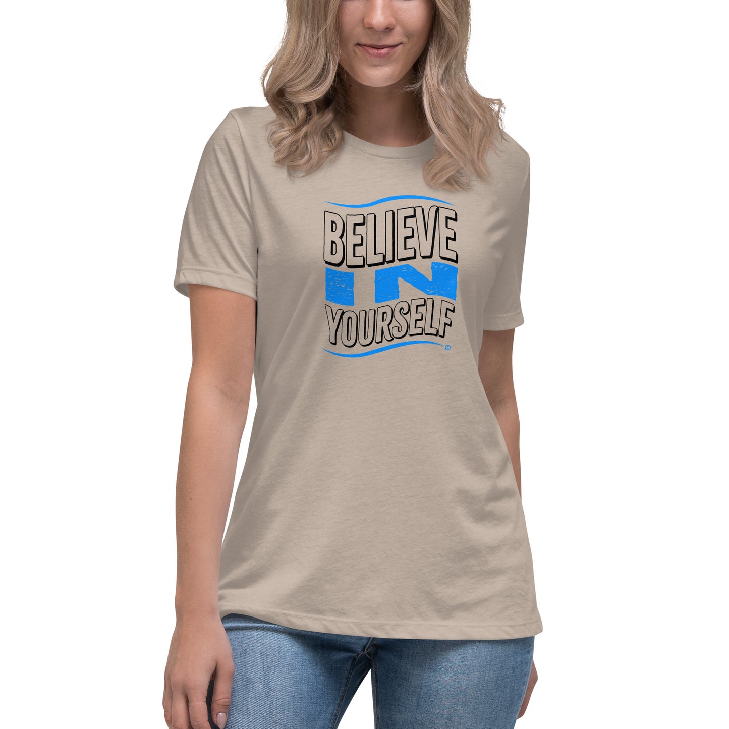 Believe in Yourself Women's Tees