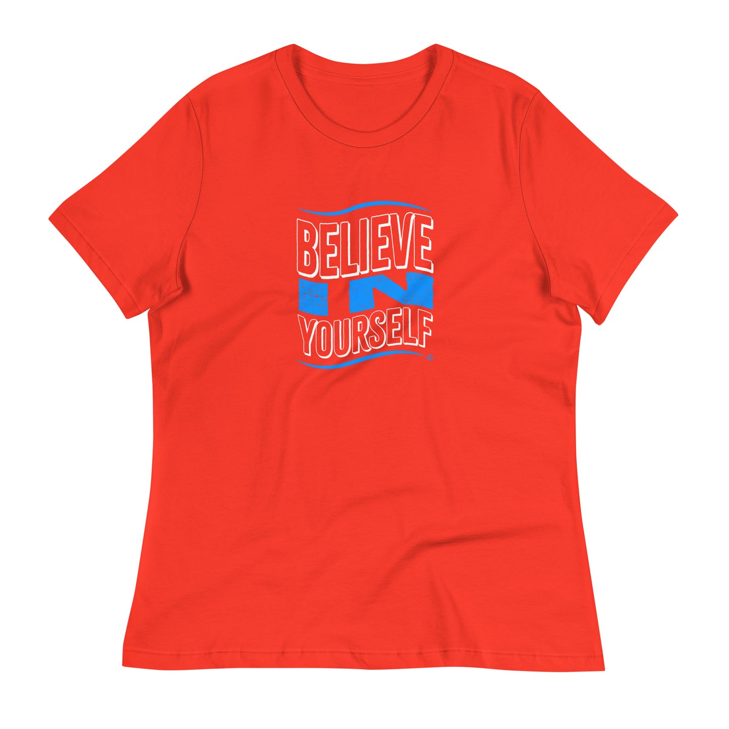 Believe in Yourself Women's Tees